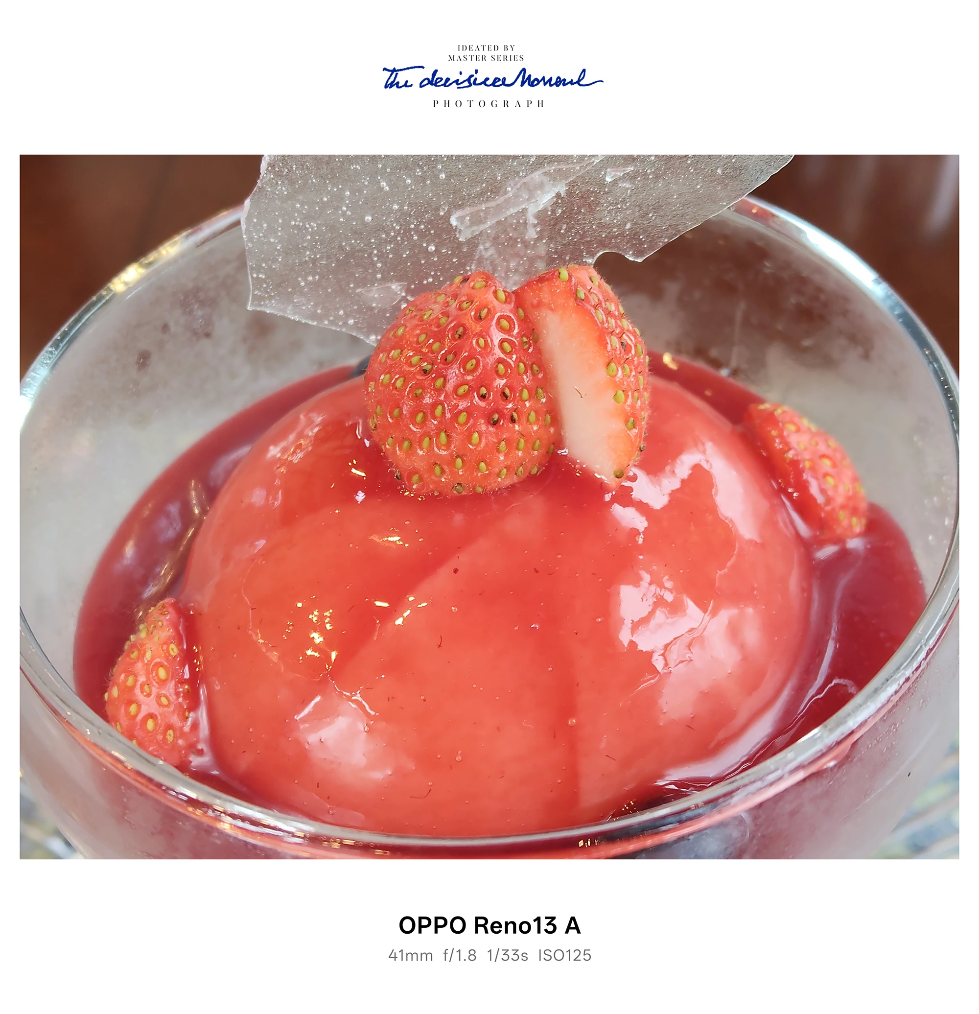 OPPO Reno13 A 作例：苺ソースをまとったドーム型デザート（苺と飴細工のトッピング）