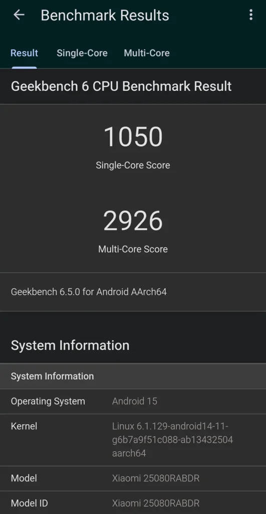 Redmi Note 15 Pro 5G（Xiaomi 25080RABDR）のGeekbench 6実測結果。シングルコア1050、マルチコア2926のスコア画面。